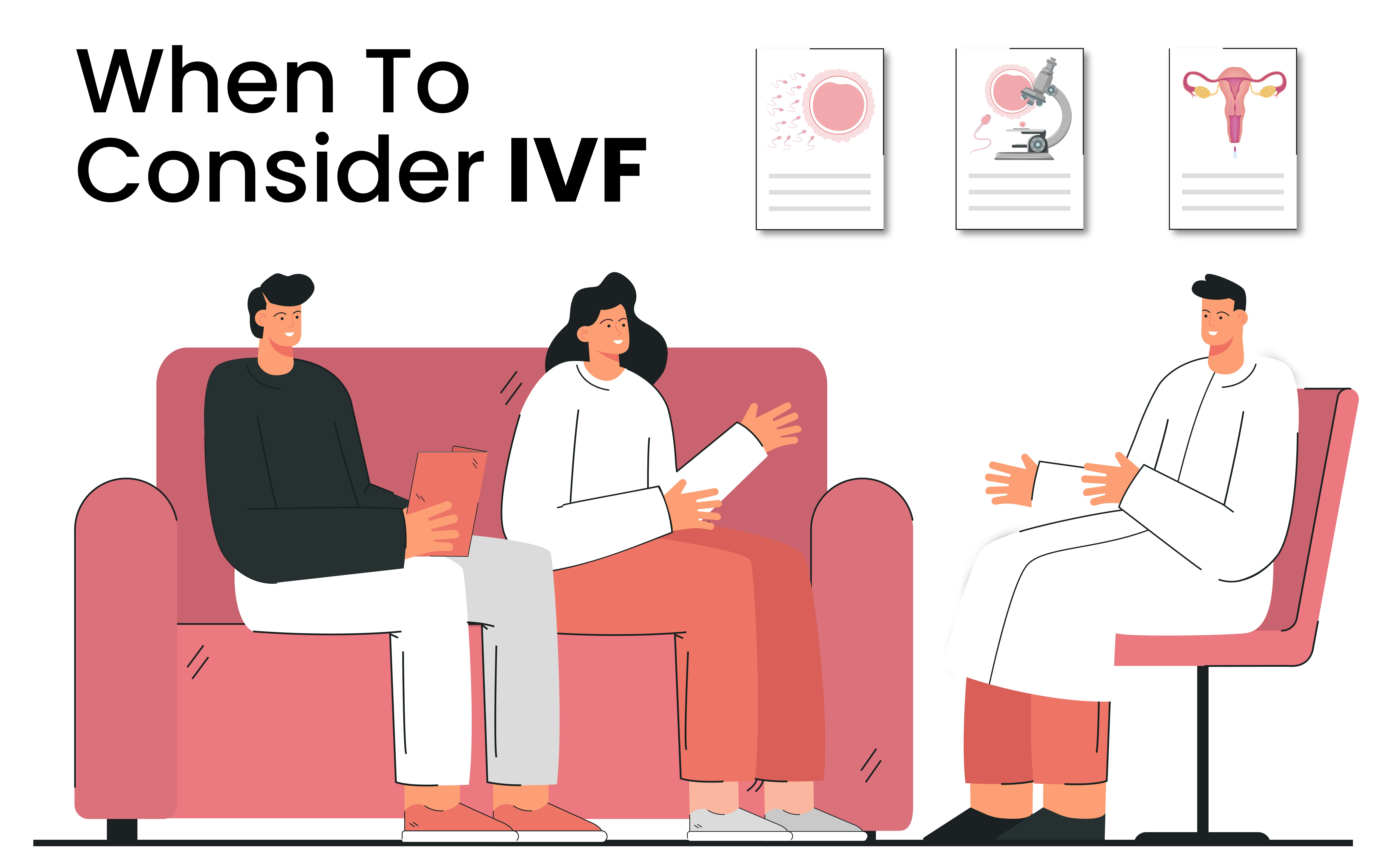 When to consider IVF?